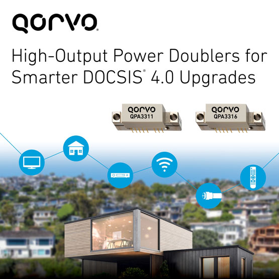 QorvoƳݔʱQPA3311QPA3316DOCSIS 4.0ܸЧM